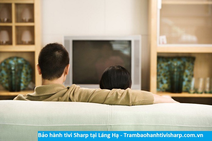 Bảo hành tivi Sharp tại Láng Hạ - Địa chỉ Bảo hành tivi Sharp tại nhà ở Phường Láng Hạ